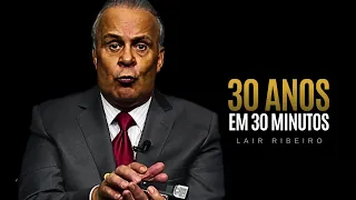30 MINUTOS QUE VALEM 30 ANOS | Dr. Lair Ribeiro – A Palestra que Muda Tudo 2026