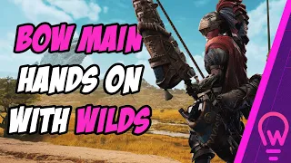 I PLAYED IT! | Monster Hunter Wilds Bow Gameplay & Breakdown