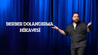 Berber Dolandırılma Hikayesi