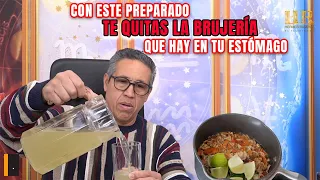 PREPARADO MÁGICO Y ESPIRITUAL PARA EXPULSAR LA BRUJERIA QUE TIENES EN TU ESTÓMAGO