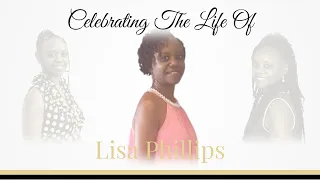 Celebration Service for the Life of Lisa Phillips
