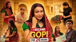 I Became Gopi Bahu for 24 Hours !