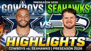 Cowboys vs. Seahawks FULLGAME Highlights | NFL Preseason 2026 | Week 1