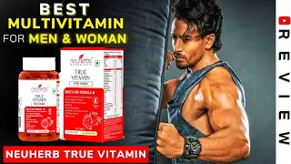Best Multivitamin in India | Neuherbs True vitamin Review | Benefits of Multivitamin
