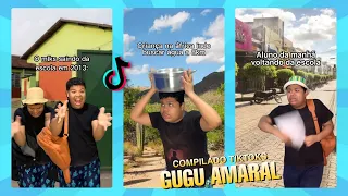 MELHORES TIK TOKS DO GUGU AMARAL - Compilado 2