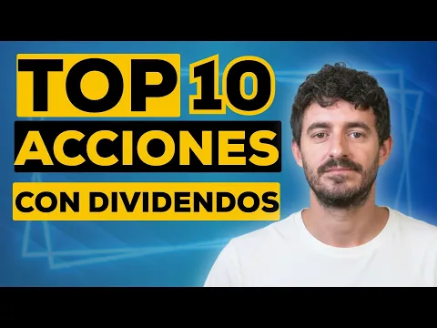 TOP 10 acciones con dividendos 2026 para vivir de rentas
