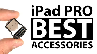 Best iPad/iPad Pro Accessories