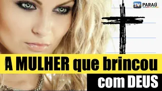 A MULHER RICA QUE ZOMBOU DE DEUS E PAGOU UM ALTO PREÇO. COM DEUS NÀO SE BRINCA.
