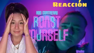 Reaccionando a "ROAST YOURSELF CHALLENGE / ROD CONTRERAS