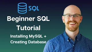 Installing MySQL and Creating Databases | MySQL for Beginners