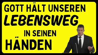 Gott hält unseren Lebensweg in den Händen – Olaf Latzel