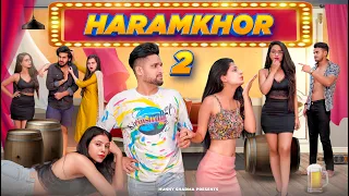 HARAMKHOR  2.0 🔥 || Hunny Sharma