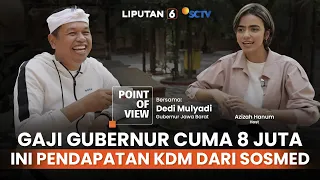 Gaji Jadi Gubernur Jawa Barat Cuma Rp8 Juta, Ternyata Segini Pendapatan KDM dari Socmed | POV