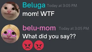 When You Accidentally Swear in Front of Your Mom...