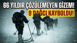 66 yıldır çözülemeyen “Dyatlov Geçidi” vakası