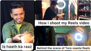 Ek Reels banane ke peeche ki mehnat😓🥹| Behind the scene | Tere Vaaste | Gulfu sheikh #shortsviral