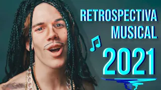 RETROSPECTIVA MUSICAL 2021 ♫ - MrPoladoful