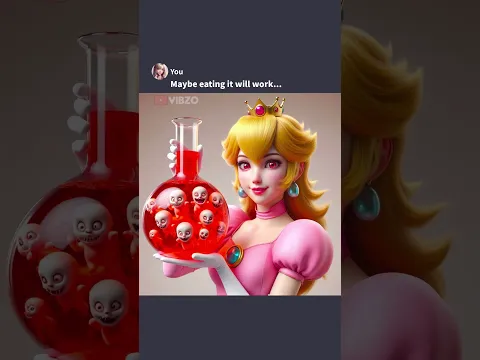 Princess Peach Drank The Potion #meme