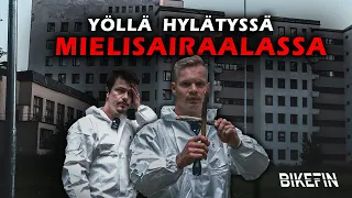 BIKEFIN | MIELISAIRAALASSA YÖLLÄ? "EI HERKILLE"