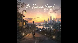AT HUMAN SPEED — AI 시대, 인간의 속도로 | Official Audio