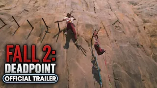 Fall 2: Deadpoint (2026) – New Official Trailer | Survival Thriller