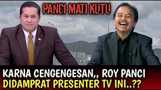 VIRALL,, DETIK-DETIK HOST TV INI LABRAK HABIS-HABISAN ROY SURYO YG CENGENGESAN SAAT DEBAT..??