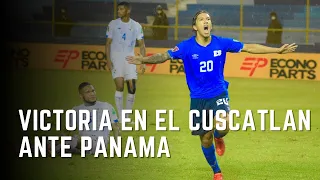 🇸🇻 El Salvador 1-0 Panamá l RESUMEN l ¡Triunfo en el estadio Cuscatlán!