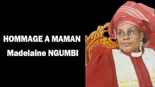 Hommage à Maman Madeleine NGUMBI I 05 03 23