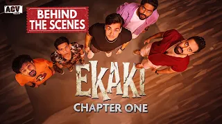 EKAKI Chapter 1 Behind The Scenes | Ashish Chanchlani | Jadoo Vlogs