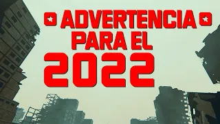 *ADVERTENCIA* ESTO es lo que se Avecina en el 2022