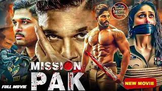 MISSION PAK 2025 | Full Hindi Dubbed Movie | Allu Arjun & Kareena | New Release South Movies