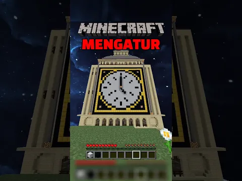 Minecraft Tapi Kamu Mengatur WAKTU..⏰