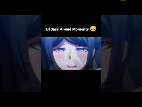Badass Anime Moments 😅