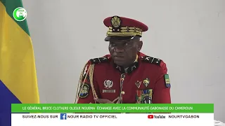 Le Général Brice OLIGUI NGUEMA a échangé  avec la communauté Gabonaise du Cameroun.