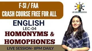 LEC-04 || HOMONYMS & HOMOPHONES || FAA / F-SI / JUNIOR ASSISTANT | REVISION CLASSES | BY TANIA MA'AM