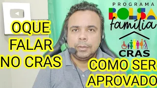 🔴 OQUE FALAR NO CRAS NA ENTREVISTA COMO SER APROVADO