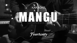 Mangu - Fourtwnty ft Charita Utami ( Karaoke Akustik )