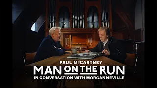 Man on the Run: Paul McCartney and Morgan Neville in Conversation