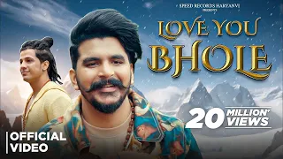 Gulzaar Chhaniwala : Love You Bhole (Official Video) | Haryanvi Songs 2024