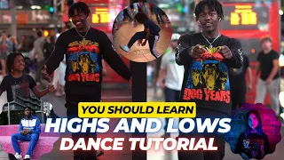 Highs and Lows Dance Tutorial