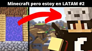 Minecraft pero estoy en latinoamérica #2 (Reto Latam) | El lado oscuro de Latam