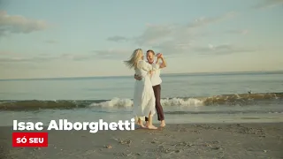 Isac Alborghetti - Só Seu (Bolero)