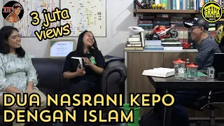 DUA NASRANI KEPO DENGAN ISLAM - Intan & Theresa