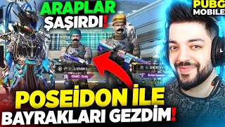 POSEİDON İLE BAYRAKLARI GEZDİM ARAPLAR ŞOK OLDU !!