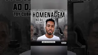 Homenagem ao Dj Toy Cuba