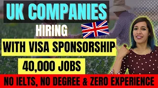 UK Companies Recruiting now 40,000 Unskilled Overseas Workers | UK Latest Update-Seasonal visa