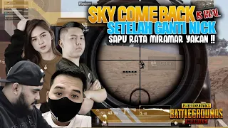 SETELAH GANTI NICK LANGSUNG CHICKEN, SKY IS BACK! - PUBG MOBILE INDONESIA
