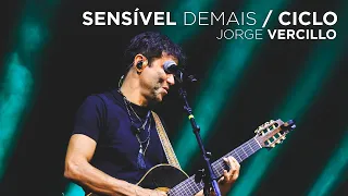 Jorge Vercillo - Sensível Demais / Ciclo - JV30 (Ao Vivo)