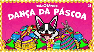 DANÇA DA PÁSCOA - KILIQUINHA