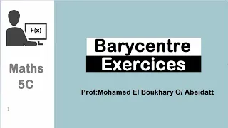 Maths 5C || Barycentre || Exercices